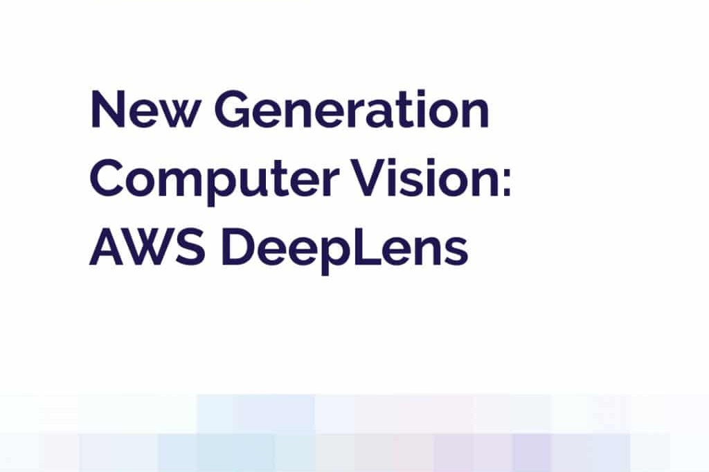 AWS Deep Lens