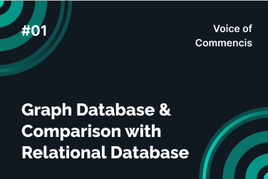 Graph Database & Comparison with Relational Database