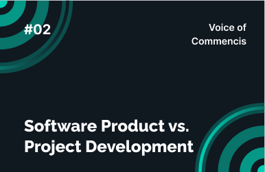 Software Product vs. Project Development