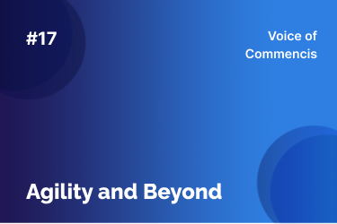Agility and Beyond