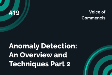 Anomaly Detection_ An Overview and Techniques Part 2