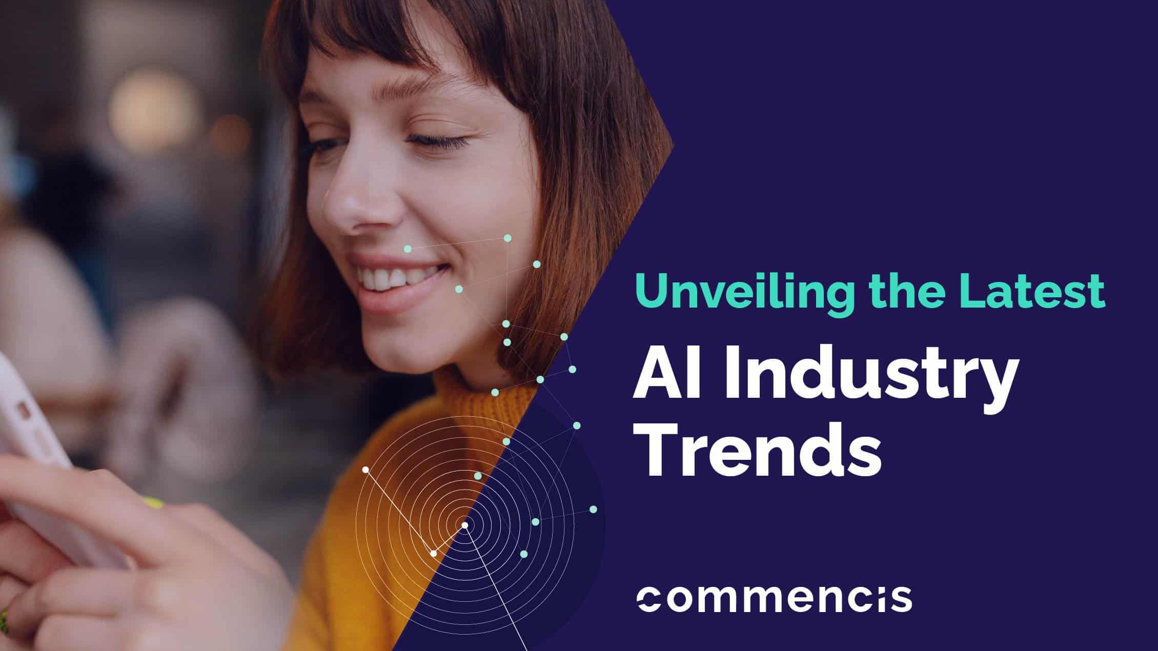 Unveiling the Latest AI Industry Trends